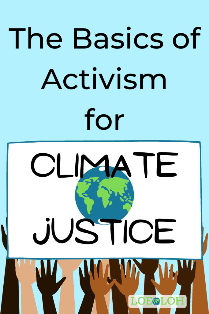 Activism for Climate Justice
