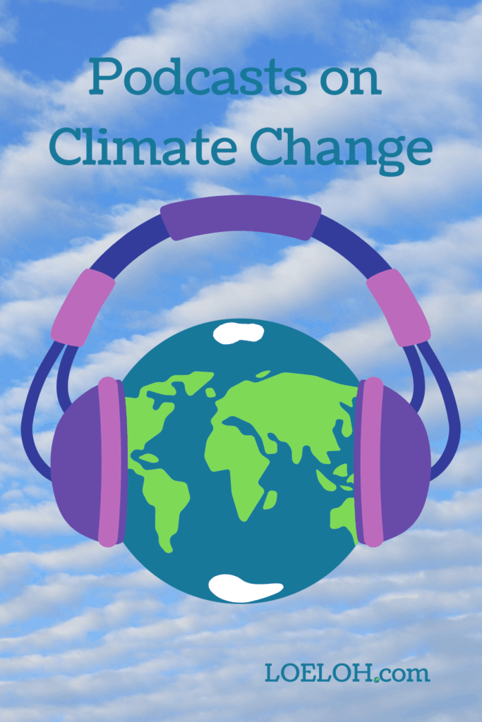 Podcasts Climate Change